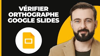 Comment vérifier l’orthographe dans Google Slides SIMPLE [upl. by Enirehtahc]