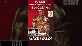 50 Cent Many Men Wish Death CLEAN clean rap hiphopartist50cent manymen cleanversion [upl. by Dickens518]