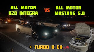 ALL MOTOR K20 INTEGRA  TURBO KSERIES EK SEDAN VS MUSTANG 50 S197  CFRACING [upl. by Nedloh757]