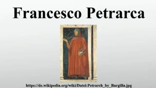 Francesco Petrarca [upl. by Anizor]