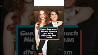 Guess how much Nicole Kidman got after discovering Tom Cruise usa celebrity tomcruise [upl. by Kcin849]