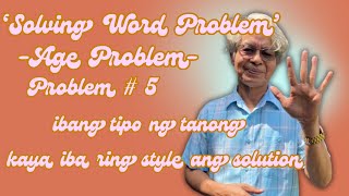 Solving word problems in Algebra involving ages Easy way to solve word problems involving ages [upl. by Sari]