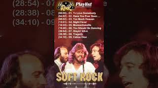 💖 Soft Rock Love Songs Collection  Bee Gees Boz Scaggs Elton John Phil Collins 🎧 [upl. by Esinehc]