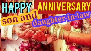 Happy anniversary son and daughter  in law WhatsApp status [upl. by Sierra21]