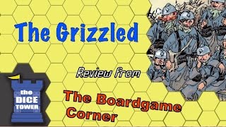 The Grizzled Review  with BoardGame Corner [upl. by Niddala]