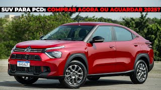 SUVS PARA PCD COMPRAR AGORA OU ESPERAR AS NOVIDADES DE 2025 [upl. by Oulman]