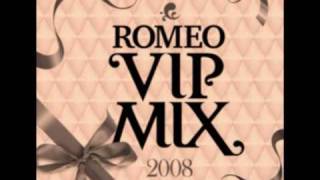 DJ Romeo  The Way VIP MIX 2008 [upl. by Midan]