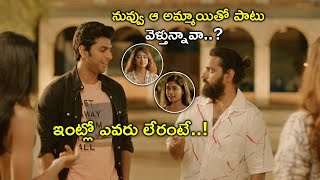 ఇంట్లో ఎవరు లేరంటే  7 Days 6 Nights Movie Scenes  Sumanth Ashwin  Meher Chahal [upl. by Atsilac]