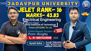 JELET 2024 Exam Rank 16  Left the 30K Company Job  Jadavpur University  Department EE Ayush Saha [upl. by Pain]