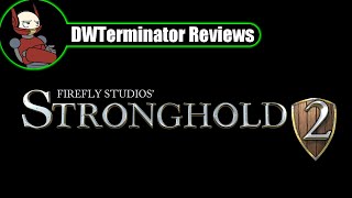 Review  Stronghold 2 [upl. by Ymmac]