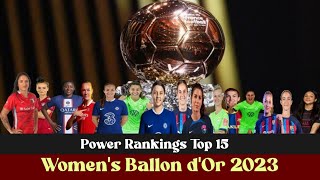 Womens Ballon dOr 2023 Power Rankings Top 15 [upl. by Hazrit945]