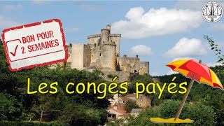 Les congés payés Histoire et calcul [upl. by Ogawa744]