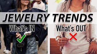 Jewelry Trends Whats IN and Whats OUT [upl. by Yelloh184]