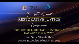 14th Annual Restorative Justice Conference quotStories of Restoration Everyone has a say the RJ Wayquot [upl. by Braden]