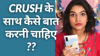 9 Things You Should Definitely Talk About With Your Crush Mayuri Pandey [upl. by Nazarius]