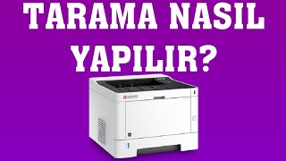 Kyocera Yazıcı Tarama Nasıl Yapılır [upl. by Valeta440]