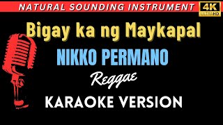 Bigay Ka Ng Maykapal  Nikko Permano REGGAE HD Karaoke Version [upl. by Gerdeen296]