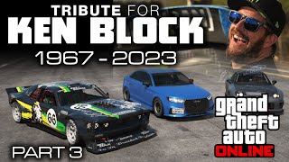 GTA Online  Tribute for Ken Block Part 3 Custom Styles Hoonicorn vs the World [upl. by Elenahc]