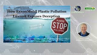 How ExxonMobil Plastic Pollution Lawsuit Exposes Deception [upl. by Ardnazil635]