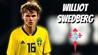 Williot Swedberg • Celta Vigo • Highlights Video Goals Assists Skills [upl. by Iveksarap]