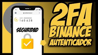 BINANCE AUTHENTICATOR 2FA [upl. by Elocyn232]