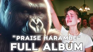 «Praise Harambe »  Music to celebrate Harambe FULL ALBUM [upl. by Aticilef]