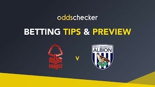 Nottingham Forest v West Brom  Betting Tips amp Preview [upl. by Atiekan]