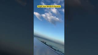 Flight View Manila to Boracay [upl. by Gawlas]