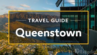 Queenstown Vacation Travel Guide  Expedia [upl. by Aneerhs866]