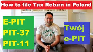 How to file Income Tax Return in Poland  EPIT  PIT37  PIT11 [upl. by Willetta941]