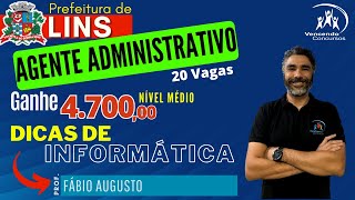 Concurso da Prefeitura de Lins  20 Vagas  Agente Administrativo  R 4700  Dica 1  Informática [upl. by Esoj883]