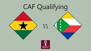 Ghana vs Comoros  African Qualifying Round 2 Group G [upl. by Wenz]