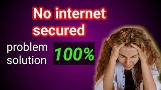 no internet secured windows 10 wifi fix  no internet secured problem [upl. by Doll]