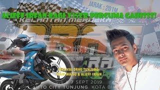 Festival Merdeka Drag Tunjung Bersama Alieff Irfan amp Team Waisu [upl. by Ahsiad455]