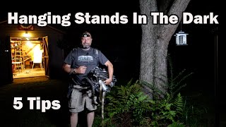 Tips For Setting Up A Tree Stand In The Dark [upl. by Berkin]