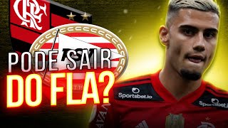 ANDREAS PEREIRA PODE DEIXAR O FLAMENGO ENTENDA O MOTIVO [upl. by Assirahs767]