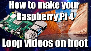 Turn your Raspberry Pi 4 into an auto looping video kiosk display  And how to enable 4k 60fps [upl. by Tychon391]