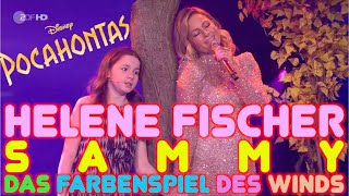 Helene Fischer amp Sammy  Das Farbenspiel des Winds Pocahontas Disney [upl. by Kcirneh]