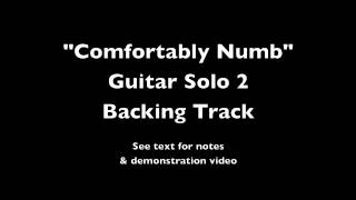 Comfortably Numb Solo 2 Backing Track [upl. by Aener]