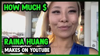 How Much Raina Huang Get paid From YouTube [upl. by Priestley476]