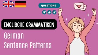 Englische Grammatik  Englische Konversation  German Sentence Patterns  GermanEnglish  Questions [upl. by Akemed]