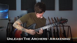 Unleash The Archers  Awakening Guitar Cover  All Solos  One Take [upl. by Yejus238]