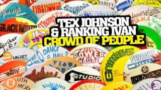 Tex Johnson amp Ranking Ivan  Crowd of People Throw Me Corn [upl. by Robinett652]