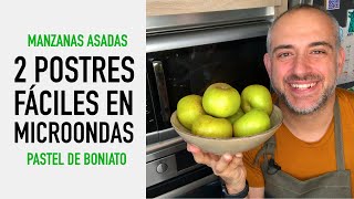 2 POSTRES FÁCILES EN MICROONDAS 😁 Pastel de boniato y avena  Manzanas asadas [upl. by Xela65]