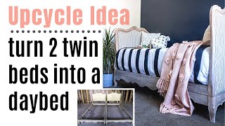 Upcycle Idea Twin Beds to Daybed [upl. by Japeth138]