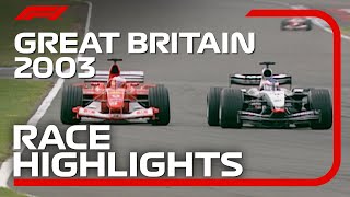 2003 British Grand Prix Race Highlights  DHL F1 Classics [upl. by Eislek]