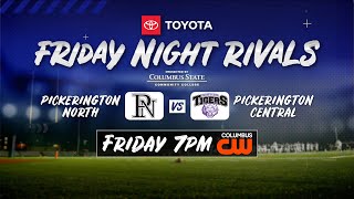 Friday Night Rivals Pickerington North and Pickerington Central [upl. by Enialahs]