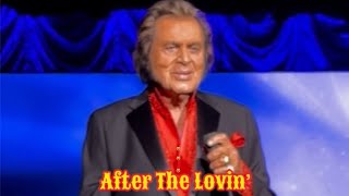 Engelbert Humperdinck After The Lovin’ [upl. by Venola650]