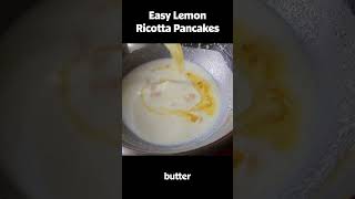 Easy Lemon Ricotta Pancakes [upl. by Grosmark]