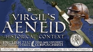 Virgils Rome  The Historical Context of the Aeneid [upl. by Riobard]